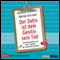 Der Dativ ist dem Genitiv sein Tod 4. Das Allerneueste aus dem Irrgarten der deutschen Sprache audio book by Bastian Sick
