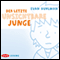 Der letzte unsichtbare Junge audio book by Evan Kuhlman