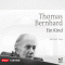Ein Kind audio book by Thomas Bernhard