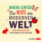 Die Werte der modernen Welt unter Bercksichtigung diverser Kleintiere audio book by Marina Lewycka