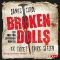 Broken Dolls. Er ttet ihre Seelen (Jefferson Winter 1) audio book by James Carol