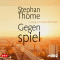 Gegenspiel audio book by Stephan Thome