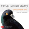 Unterwerfung audio book by Michel Houellebecq