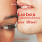 Liebesgeschichten der Bibel audio book by Annegret Puttkammer