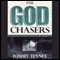 The God Chasers (Unabridged) audio book by Tommy Tenney