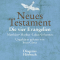 Die vier Evangelien audio book by N.N.