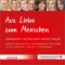 Aus Liebe zum Menschen. Geschichten, die das Leben reicher machen audio book by div.