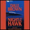 Night of the Hawk: The Sequel to Flight of the Old Dog audio book by Dale Brown