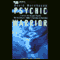 Psychic Warrior: Inside the CIA's Stargate Program: The True Story of a Soldier's Espionage and Awakening