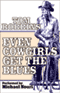 Even Cowgirls Get the Blues (Unabridged) audio book by Tom Robbins