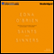 Saints and Sinners (Unabridged) audio book by Edna O'Brien