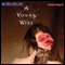 A Young Wife (Unabridged) audio book by Pam Lewis