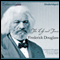 The Life and Times of Frederick Douglass: Written by Himself (Unabridged) audio book by Frederick Douglass