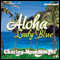 Aloha, Lady Blue (Unabridged) audio book by Charley Memminger