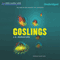 Goslings (Unabridged) audio book by J.D. Beresford