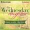 The Wednesday Daughters: Wednesday, Book 2 (Unabridged) audio book by Meg Waite Clayton