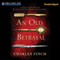 An Old Betrayal: A Charles Lenox Mystery, Book 7 (Unabridged) audio book by Charles Finch