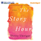 The Story Hour (Unabridged) audio book by Thrity Umrigar