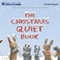 The Christmas Quiet Book (Unabridged) audio book by Deborah Underwood