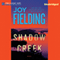 Shadow Creek (Unabridged) audio book by Joy Fielding