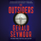 The Outsiders (Unabridged) audio book by Gerald Seymour