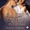 Fear, Hope, and Bread Pudding: Part of the Coda Series (Unabridged) audio book by Marie Sexton