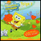 SpongeBob Schwammkopf (Folge 7) audio book by Mike Betz