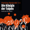 Die Knigin der Tulpen (Hastenraths Will ermittelt 2)