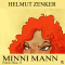 Minni Mann (Minni Mann 1) audio book by Helmut Zenker