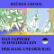 Das tapfere Schneiderlein / Der Hase und der Igel audio book by Brder Grimm