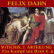 Witichis, 2. Abteilung (Ein Kampf um Rom 6) audio book by Felix Dahn