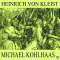 Michael Kohlhaas audio book by Heinrich von Kleist