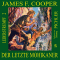 Der letzte Mohikaner (Lederstrumpf 2) audio book by James Fenimore Cooper