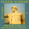 Prometheus (Sagen des klassischen Altertums 1) audio book by Gustav Schwab
