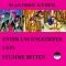 Unter uns Ungeziefer / Lups / Stumme Bitten audio book by Manfred Kyber