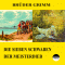 Die sieben Schwaben / Der Meisterdieb audio book by Brder Grimm