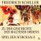 Zu der Geschichte des Malteser Ordens / Spiel des Schicksals audio book by Friedrich Schiller