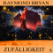 Zuflligkeit audio book by Raymond Bryan