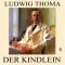 Der Kindlein audio book by Ludwig Thoma