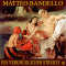 Ein vergnglicher Streich audio book by Matteo Bandello