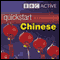 Quickstart Chinese (Unabridged) audio book by BBC Active