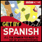 Get By in Spanish (Unabridged) audio book by BBC Active