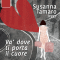 Va' dove ti porta il cuore audio book by Susanna Tamaro