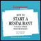 How to Start a Restaurant and Five Other Food Businesses audio book by Entrepreneur Magazine
