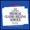 How to Start a Medical Claims Billing Service audio book by Entrepreneur Magazine