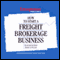 How to Start a Freight Brokerage Business audio book by Entrepreneur Magazine