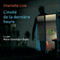 L'invit de la dernire heure audio book by Charlotte Link