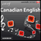 Rhythms Easy Canadian English (Unabridged) audio book by EuroTalk Ltd