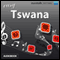 Rhythms Easy Tswana (Setswana)