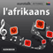 EuroTalk Rhythmes l'afrikaans audio book by EuroTalk Ltd